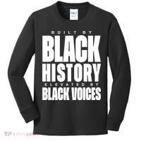 Built By Black History Elevated By Black Voices Kids Long Sleeve Shirt thumb 0