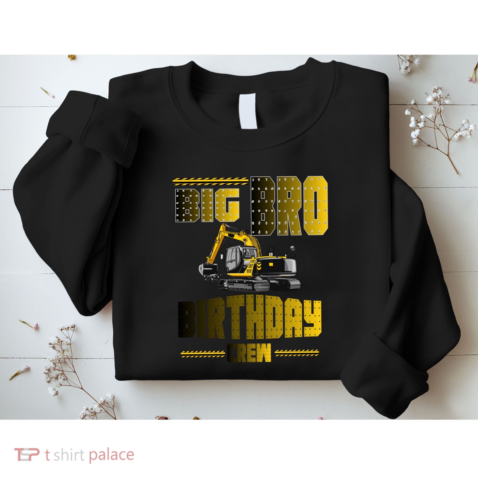 Big Bro Brother Birthday Crew Party Excavator Sweatshirt
