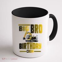 Big Bro Brother Birthday Crew Party Excavator Coffee Mug thumb 1
