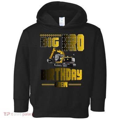 Big Bro Brother Birthday Crew Party Excavator Toddler Hoodie