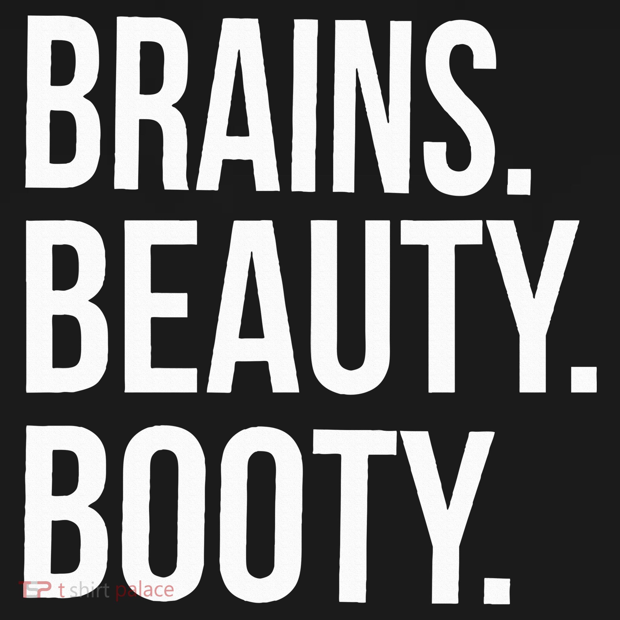 Brains. Beauty. Booty. Cute Funny Workout Doggie Tank