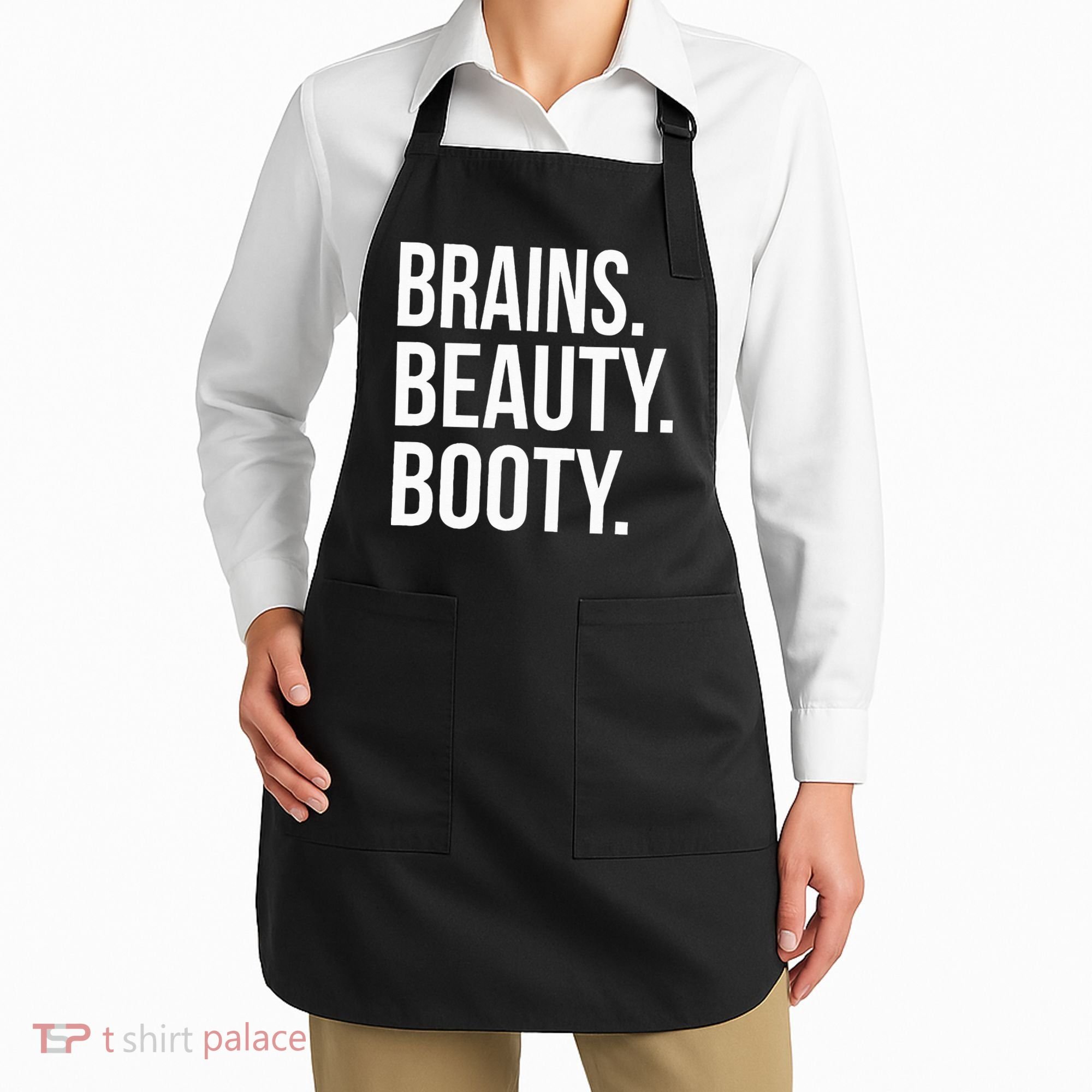 Brains. Beauty. Booty. Cute Funny Workout Apron