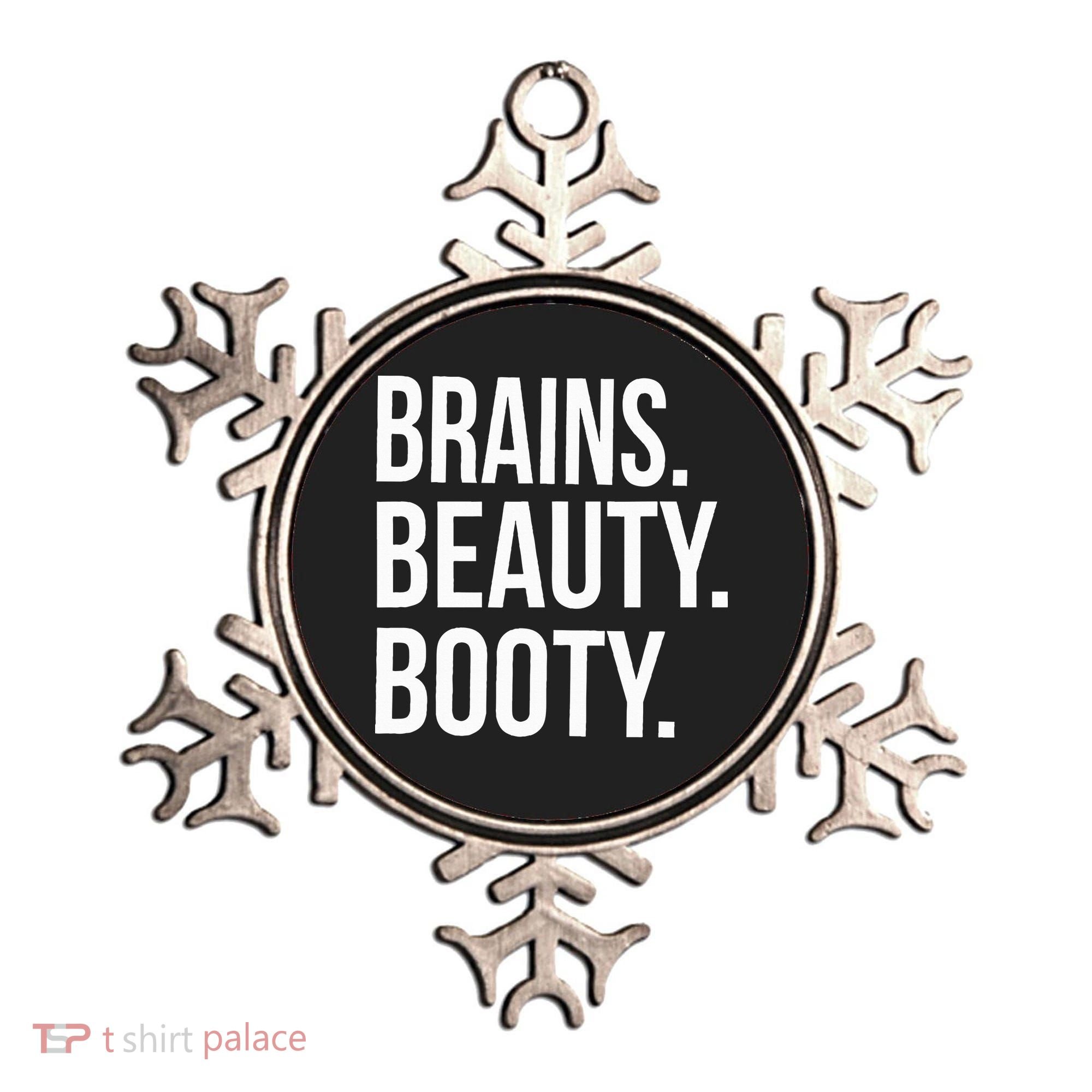 Brains. Beauty. Booty. Cute Funny Workout Ornament