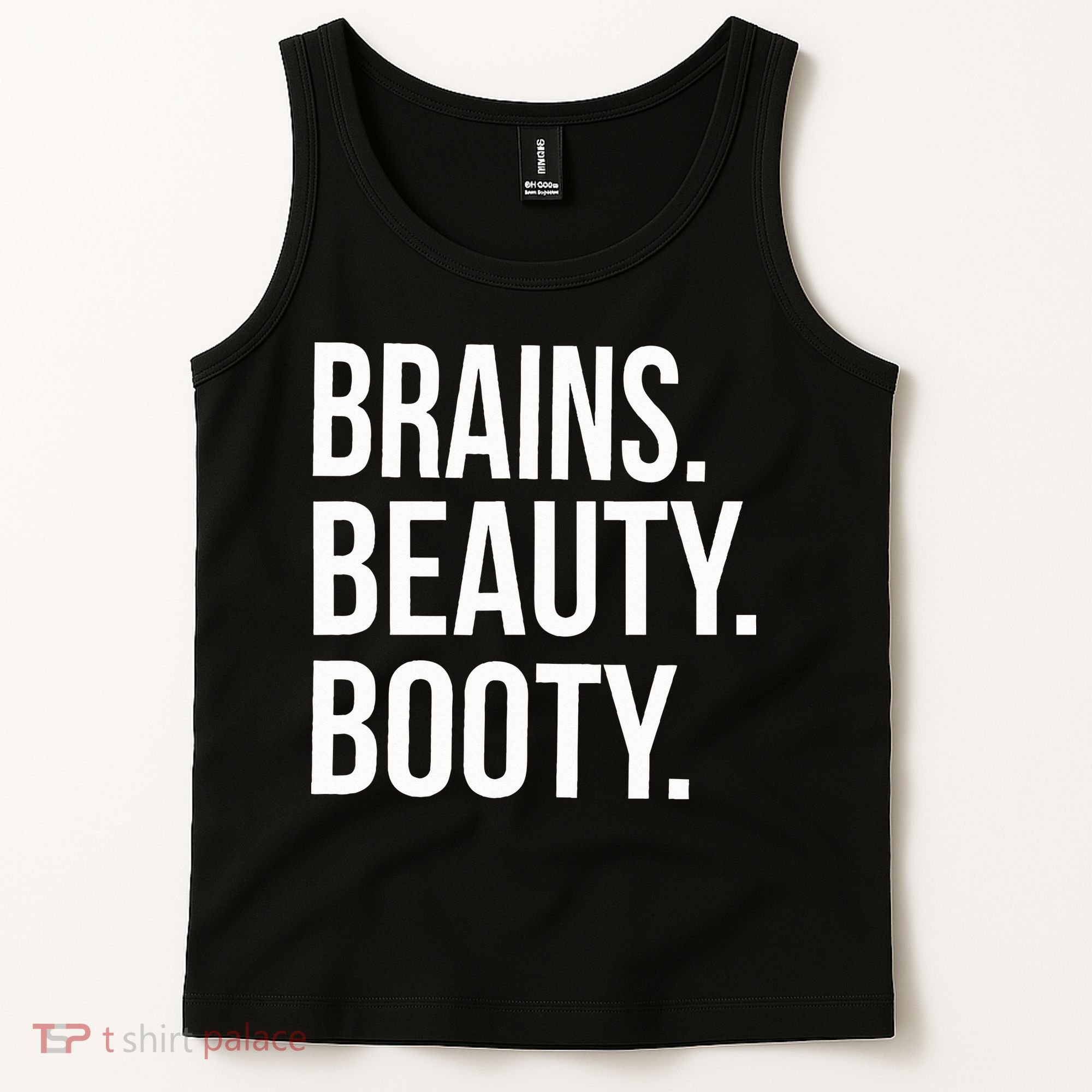 Brains. Beauty. Booty. Cute Funny Workout Tank Top