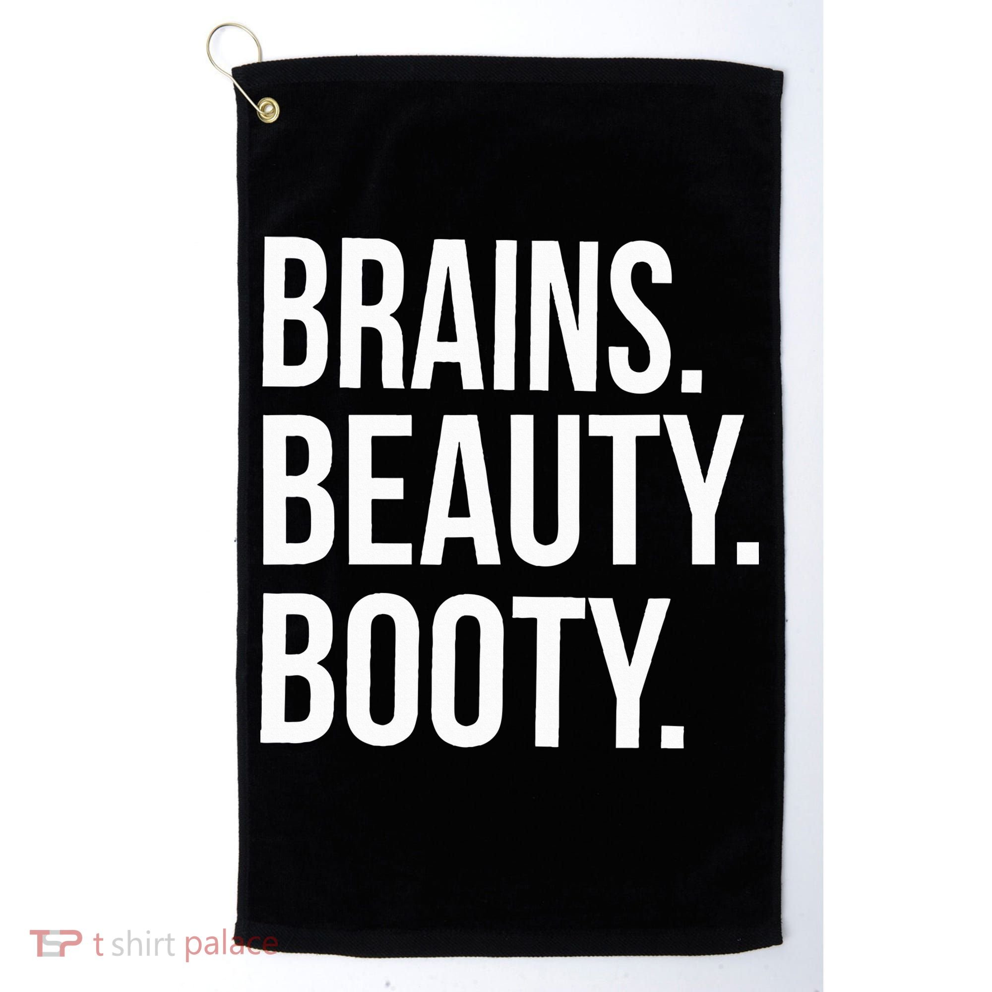 Brains. Beauty. Booty. Cute Funny Workout Golf Towel