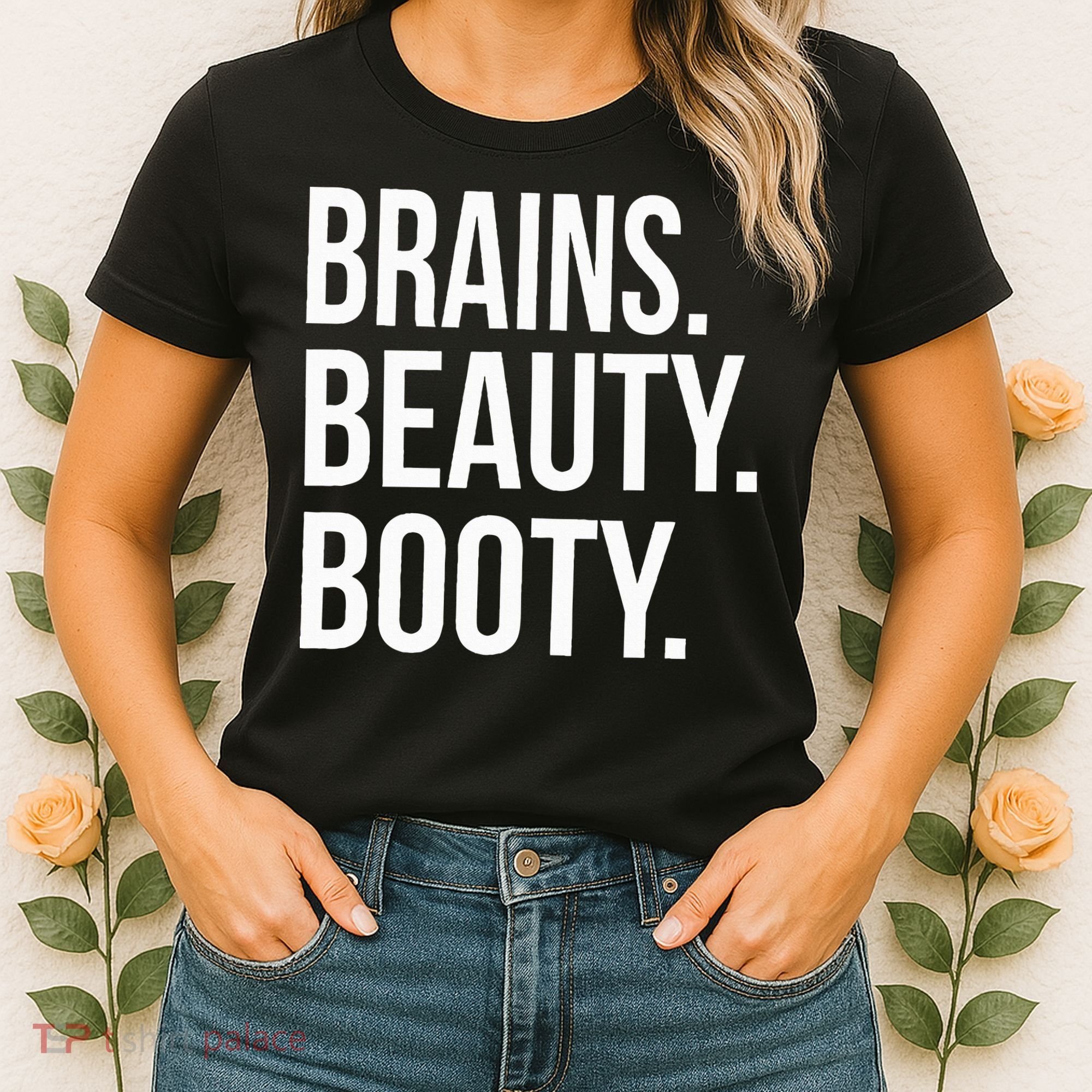 Brains. Beauty. Booty. Cute Funny Workout Women's T-Shirt