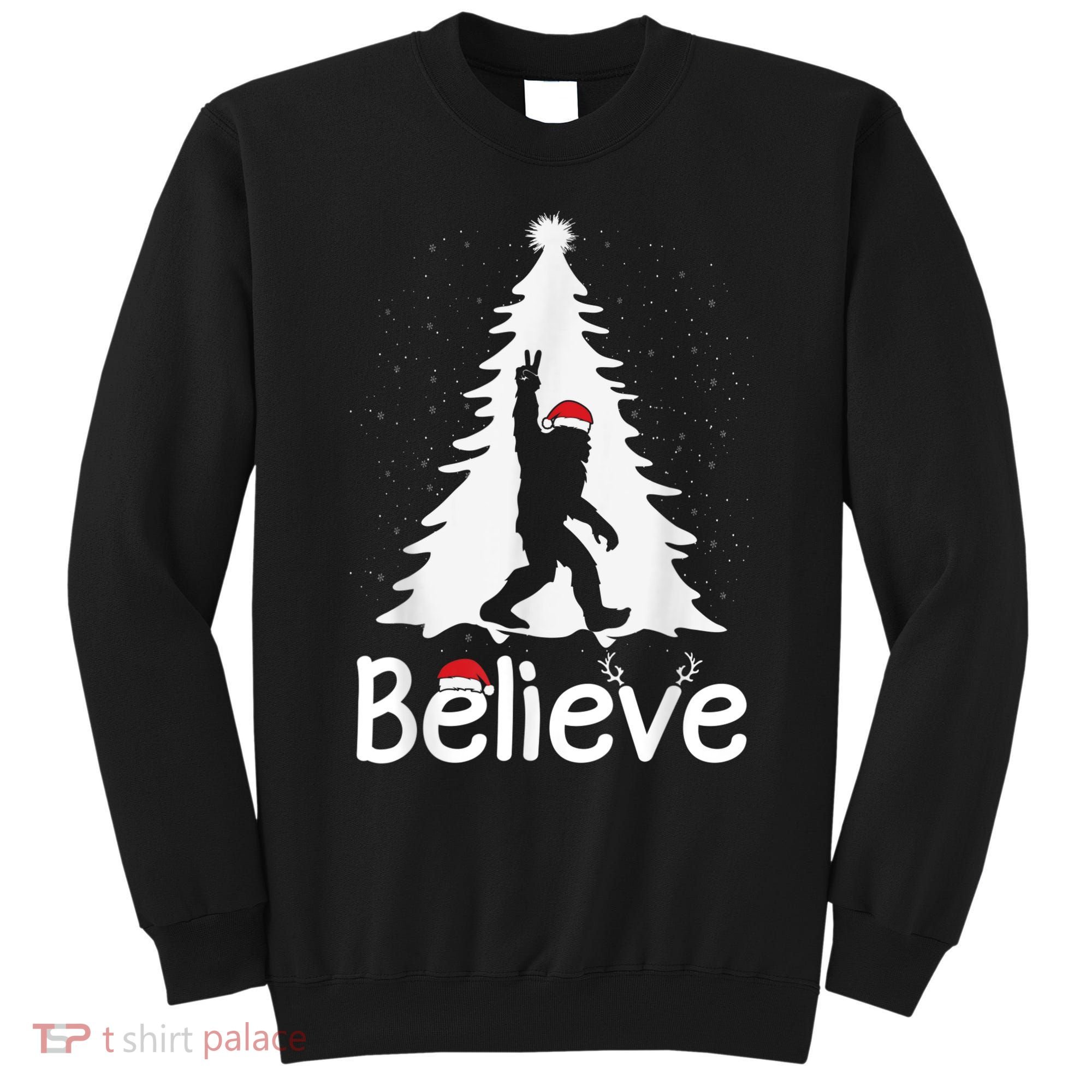 Believe Bigfoot Christmas Yetti Funny Xmas Tree Sasquatch Sweatshirt
