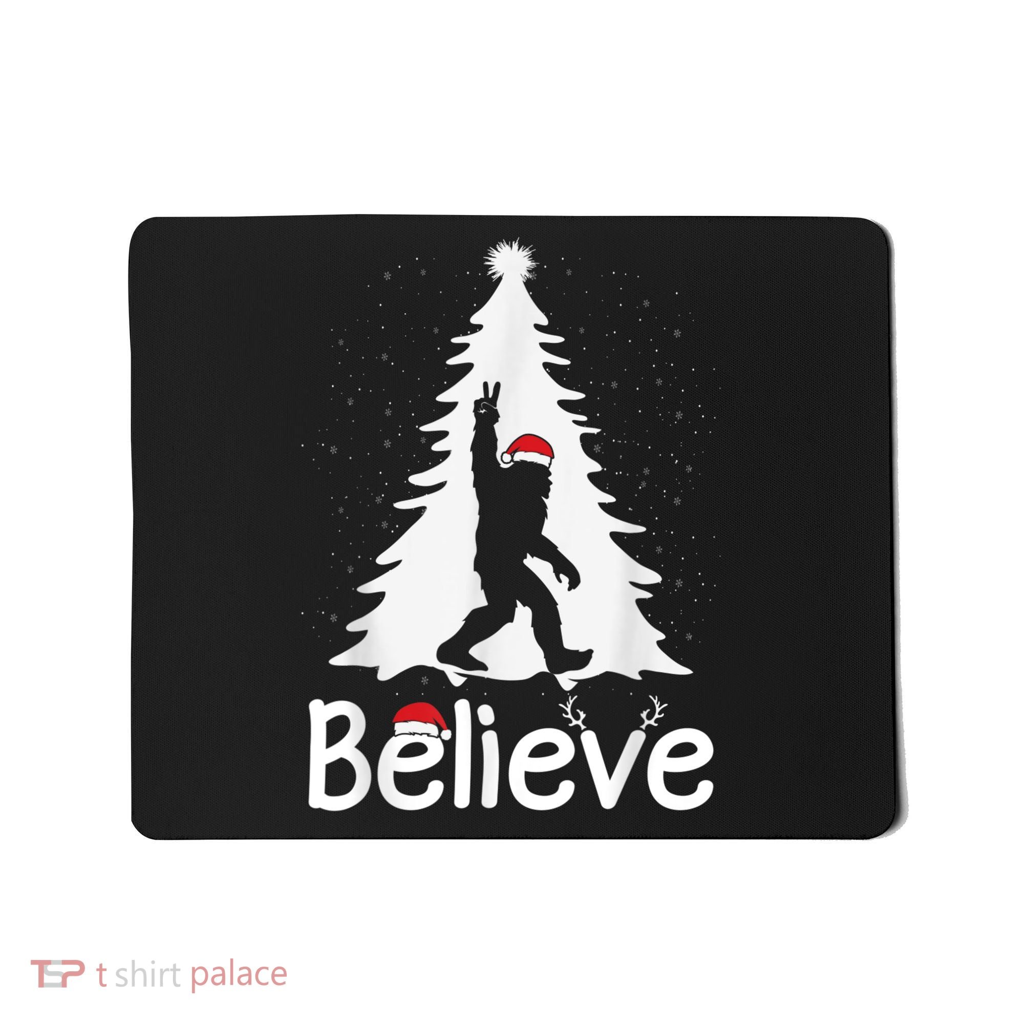 Believe Bigfoot Christmas Yetti Funny Xmas Tree Sasquatch Mousepad