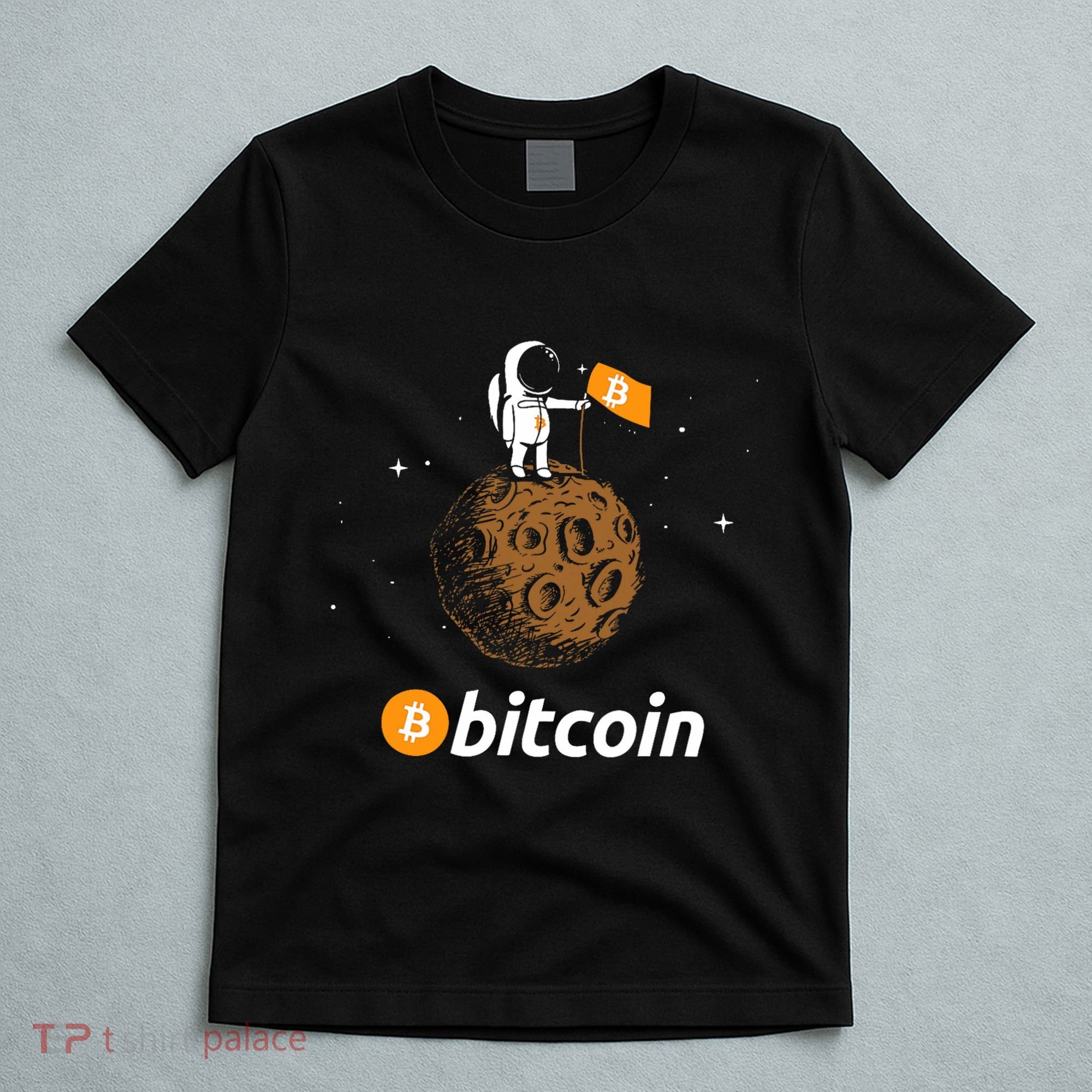 Bitcoin Btc Crypto To The Moon Featuring Astronaut T-Shirt