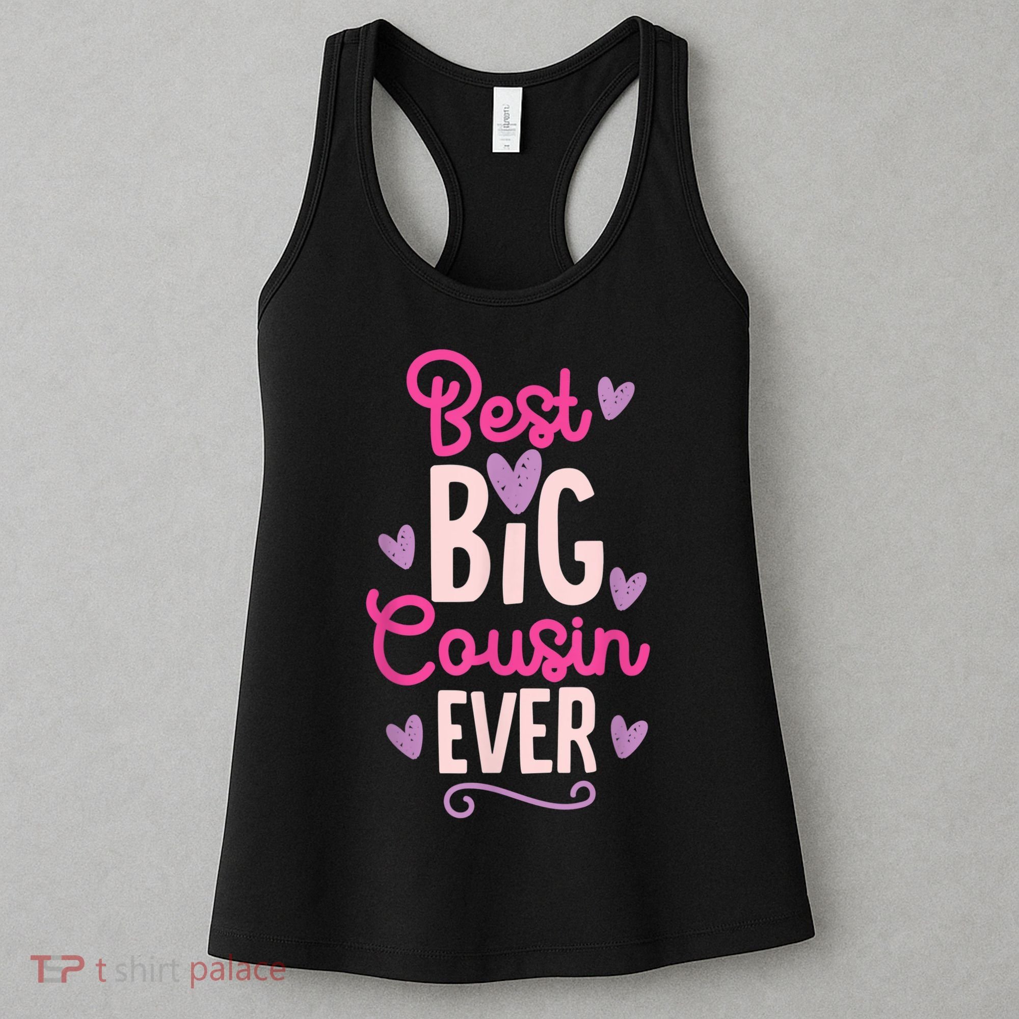 Best Big Cousin Ever For Girls And Boys Women's Tank Top