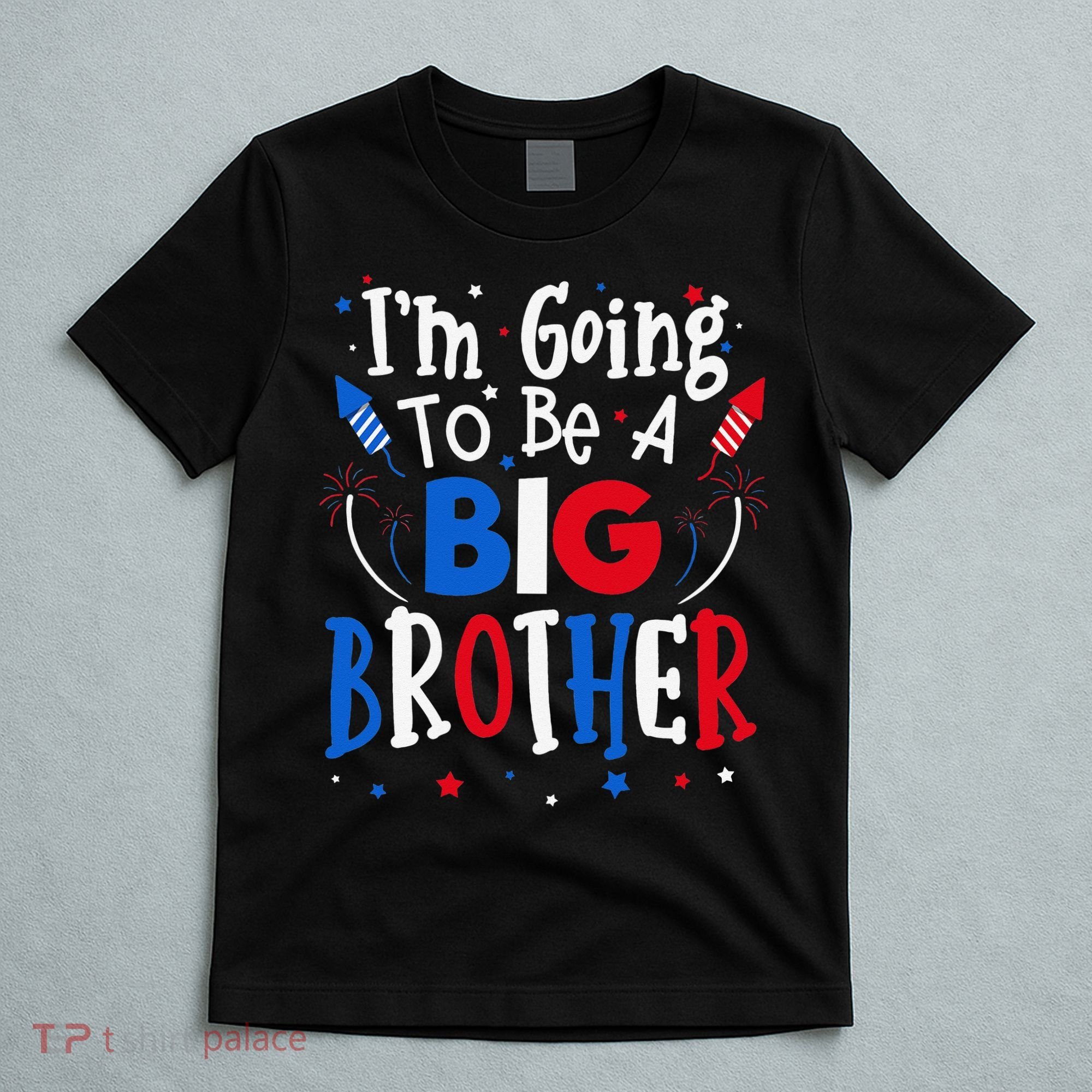 Big Brother Cute 4th of July Pregnancy announcement Gift T-Shirt