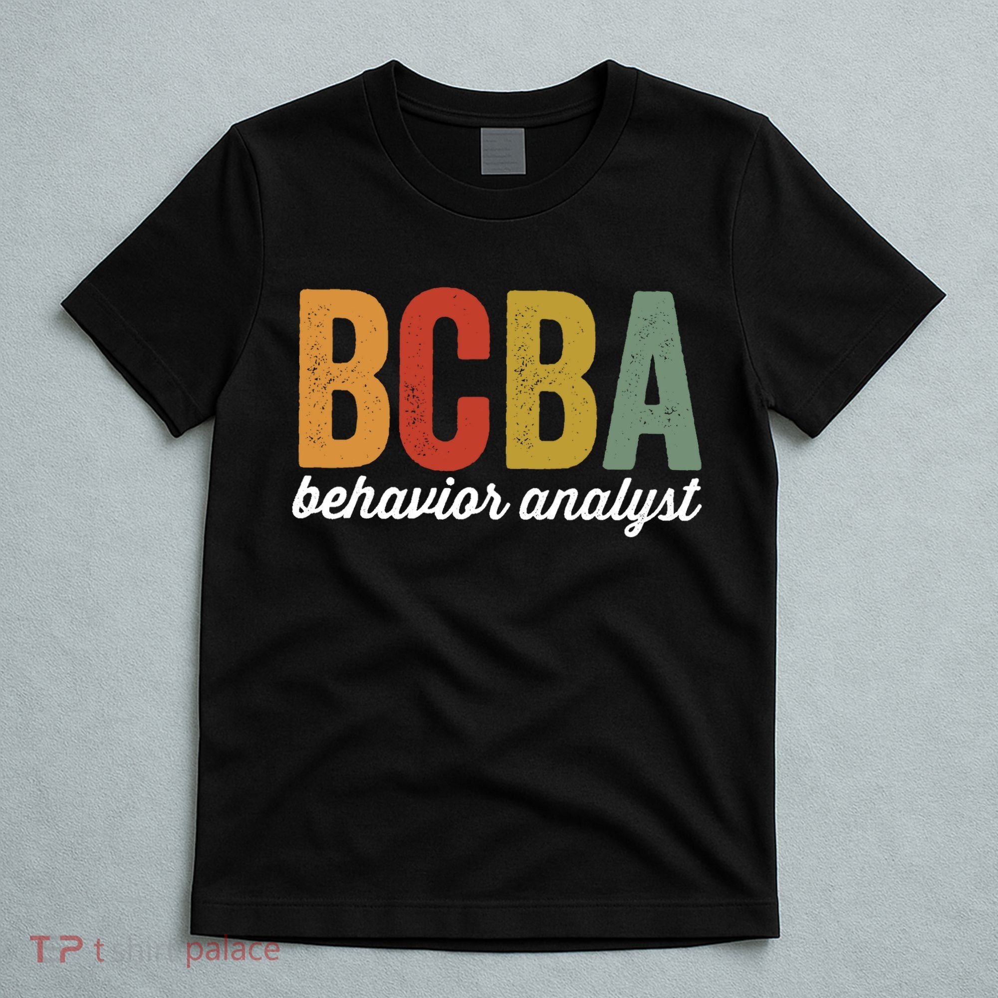 Bcba Board Certified Behavior Analyst Retro Vintage T-Shirt