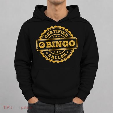 Bingo Bingo Caller Certified Funny Bingo Hoodie