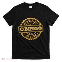 Bingo Bingo Caller Certified Funny Bingo T-Shirt thumb 0