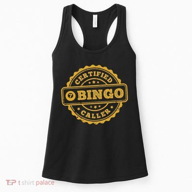 Bingo Bingo Caller Certified Funny Bingo Women's Tank Top