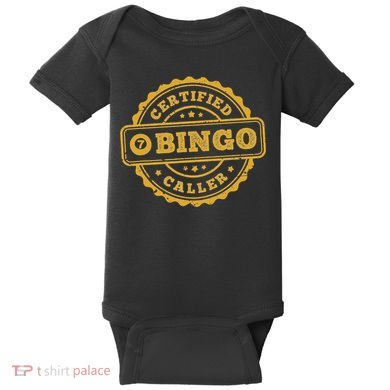 Bingo Bingo Caller Certified Funny Bingo Baby Bodysuit