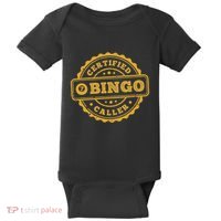 Bingo Bingo Caller Certified Funny Bingo Baby Bodysuit thumb 0