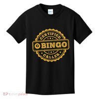 Bingo Bingo Caller Certified Funny Bingo Kids T-Shirt thumb 0