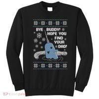 Bye Buddy Christmas , Hope You Find Your Dad Elf Narwhal Sweatshirt thumb 0