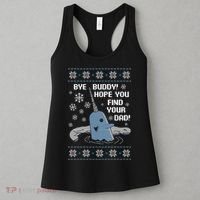 Bye Buddy Christmas , Hope You Find Your Dad Elf Narwhal Women's Tank Top thumb 3