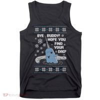 Bye Buddy Christmas , Hope You Find Your Dad Elf Narwhal Tank Top thumb 0
