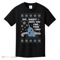 Bye Buddy Christmas , Hope You Find Your Dad Elf Narwhal Kids T-Shirt thumb 0
