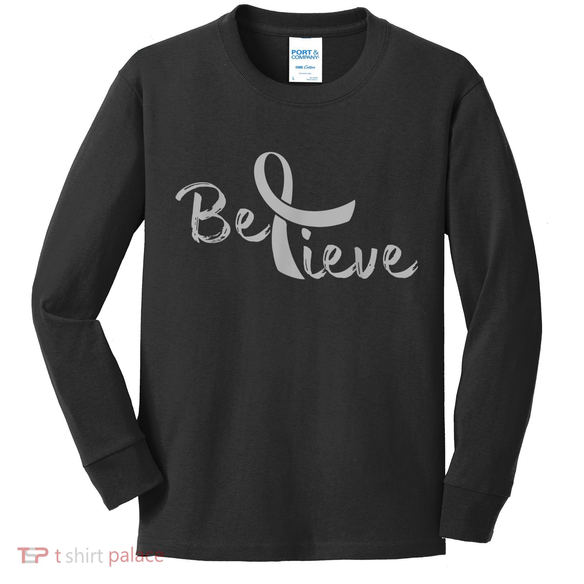 Believe Brain Cancer Brain Cancer Support Kids Long Sleeve Shirt