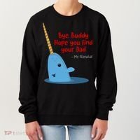 Bye Buddy Christmas  Hope You Find Your Dad Elf Narwhal Women's Sweatshirt thumb 0