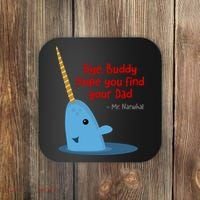 Bye Buddy Christmas  Hope You Find Your Dad Elf Narwhal Coaster thumb 0