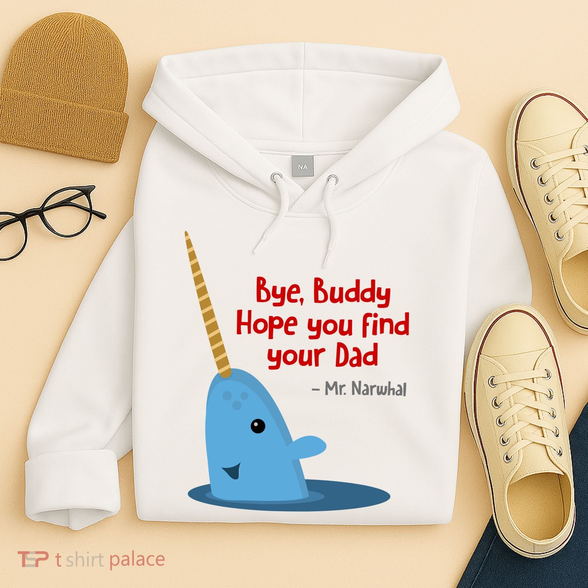 Bye Buddy Christmas  Hope You Find Your Dad Elf Narwhal Hoodie