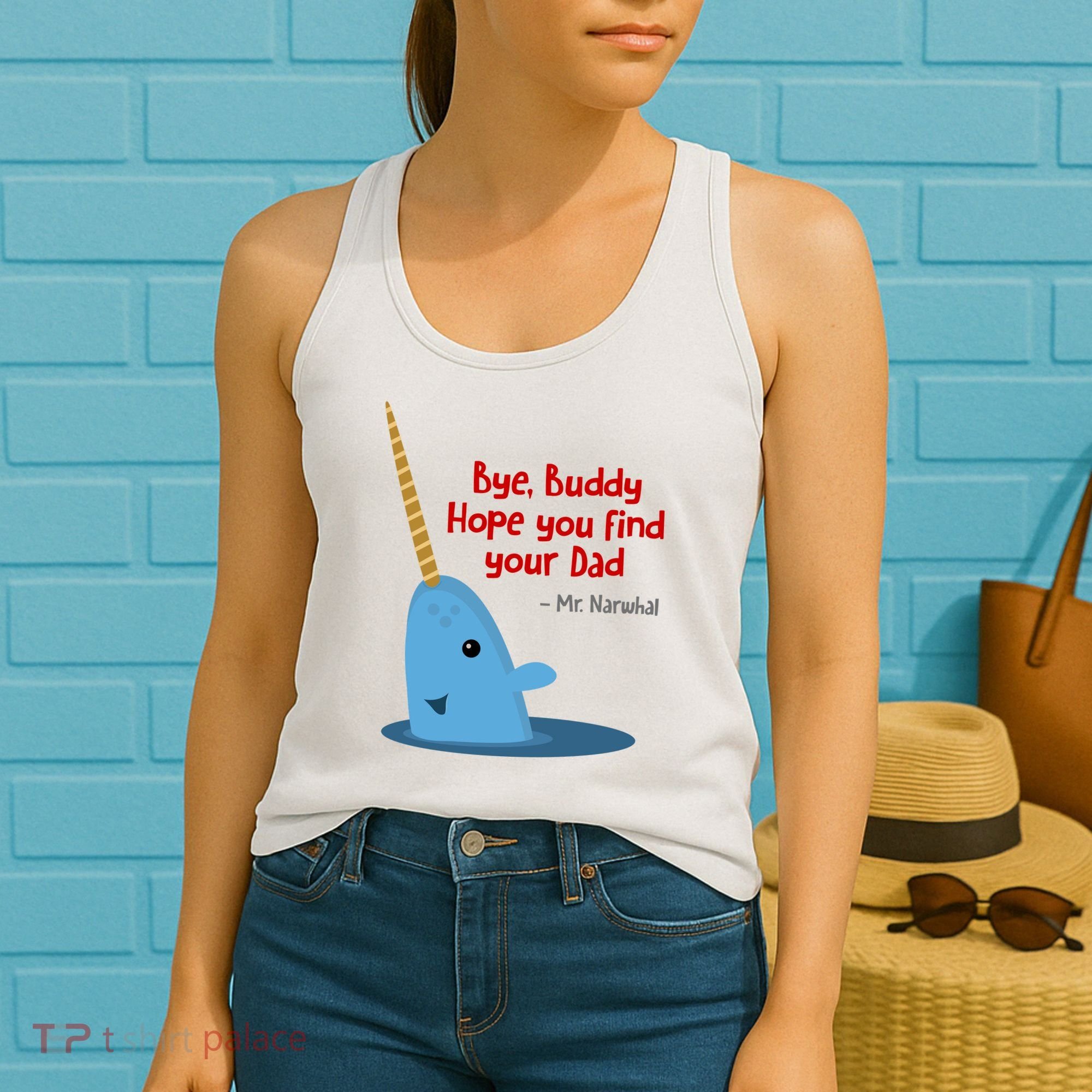 Bye Buddy Christmas  Hope You Find Your Dad Elf Narwhal Women's Tank Top