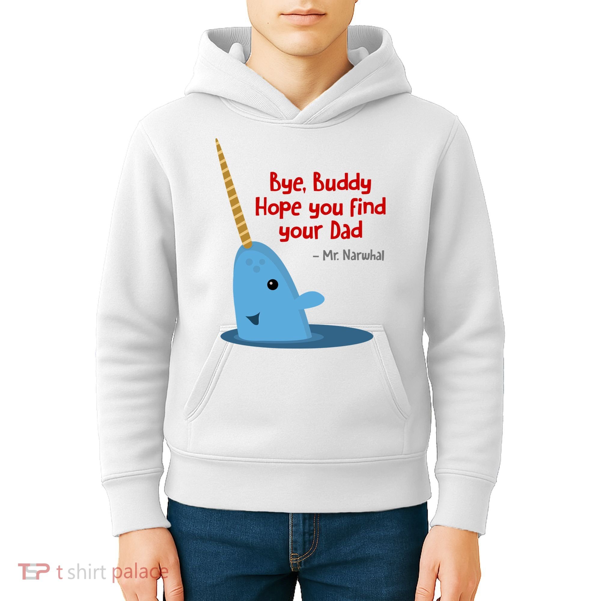 Bye Buddy Christmas  Hope You Find Your Dad Elf Narwhal Kids Hoodie