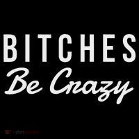 Bitches Be Crazy Novelty Gift Pajama Set thumb 2