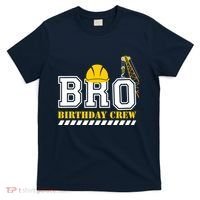 Brother Birthday Crew Construction Birthday Party T-Shirt thumb 0
