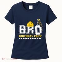 Brother Birthday Crew Construction Birthday Party Women's T-Shirt thumb 0