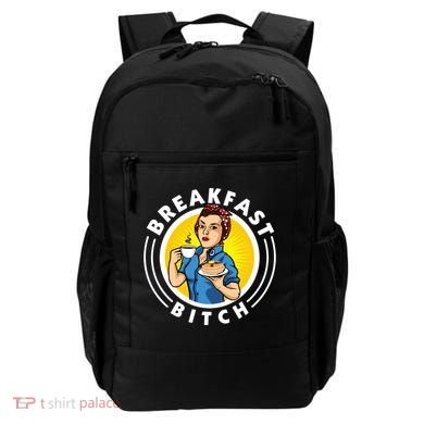 Breakfast Bitch Cool Gift Backpack