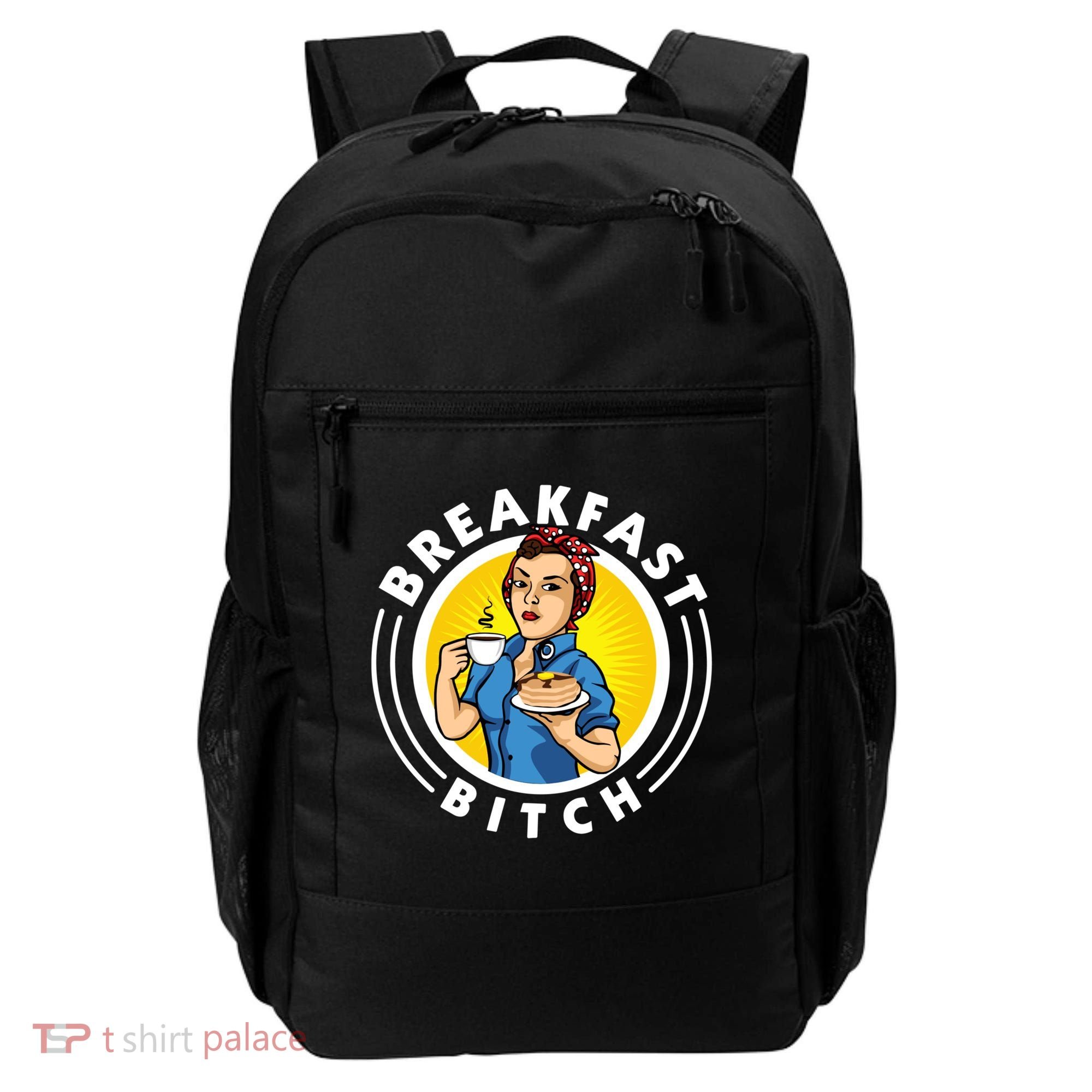 Breakfast Bitch Cool Gift Backpack