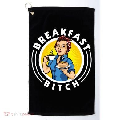 Breakfast Bitch Cool Gift Golf Towel