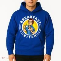 Breakfast Bitch Cool Gift Hoodie thumb 2