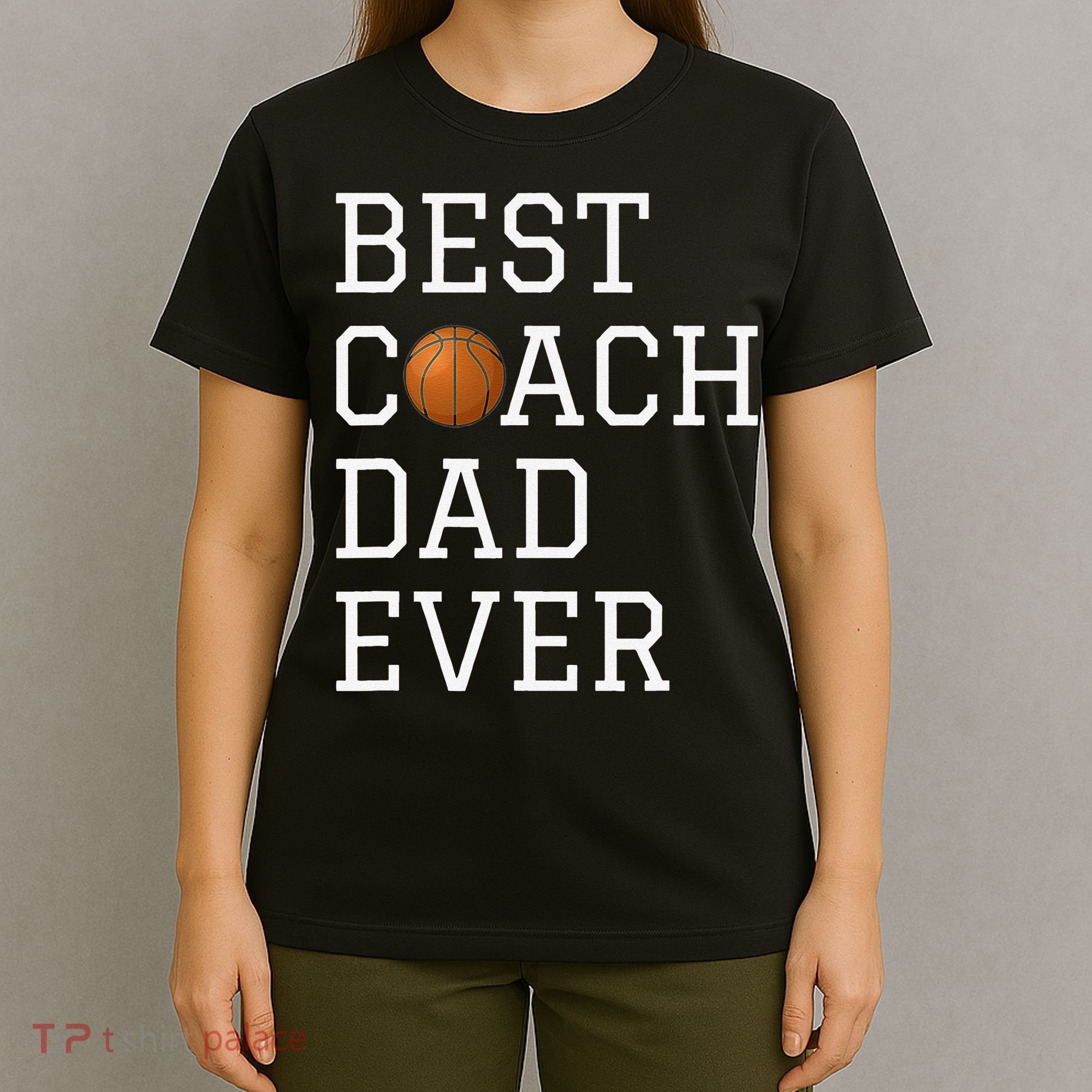 Best Basketball Coach Dad Ever Coaching Fathers T-Shirt
