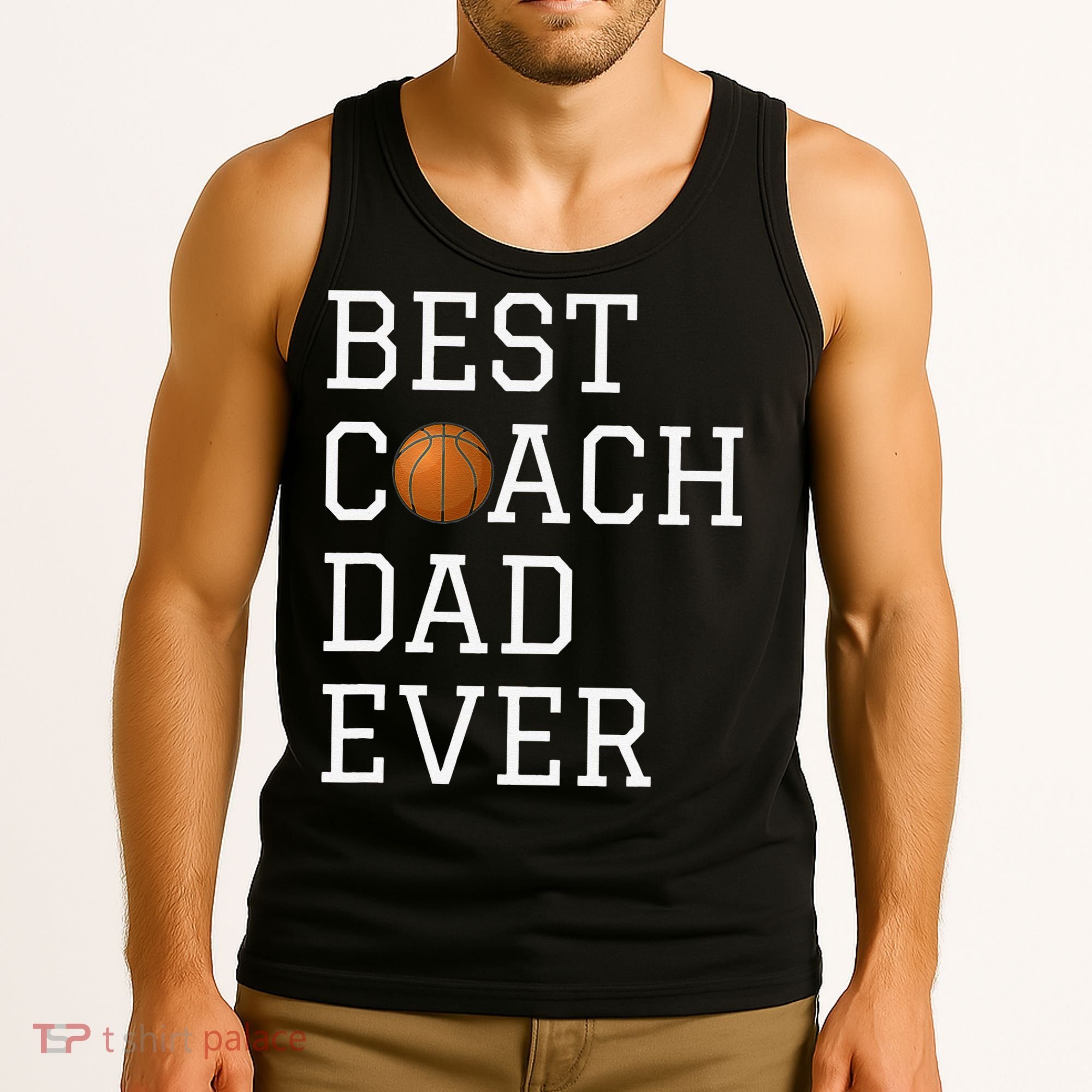 Best Basketball Coach Dad Ever Coaching Fathers Tank Top