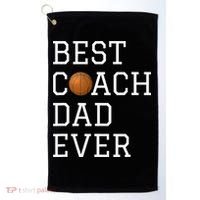 Best Basketball Coach Dad Ever Coaching Fathers Golf Towel thumb 0