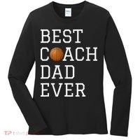Best Basketball Coach Dad Ever Coaching Fathers Women's Long Sleeve Shirt thumb 0