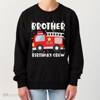 Brother Birthday Crew Fire Truck Party Firefighter Women's Sweatshirt thumb 0