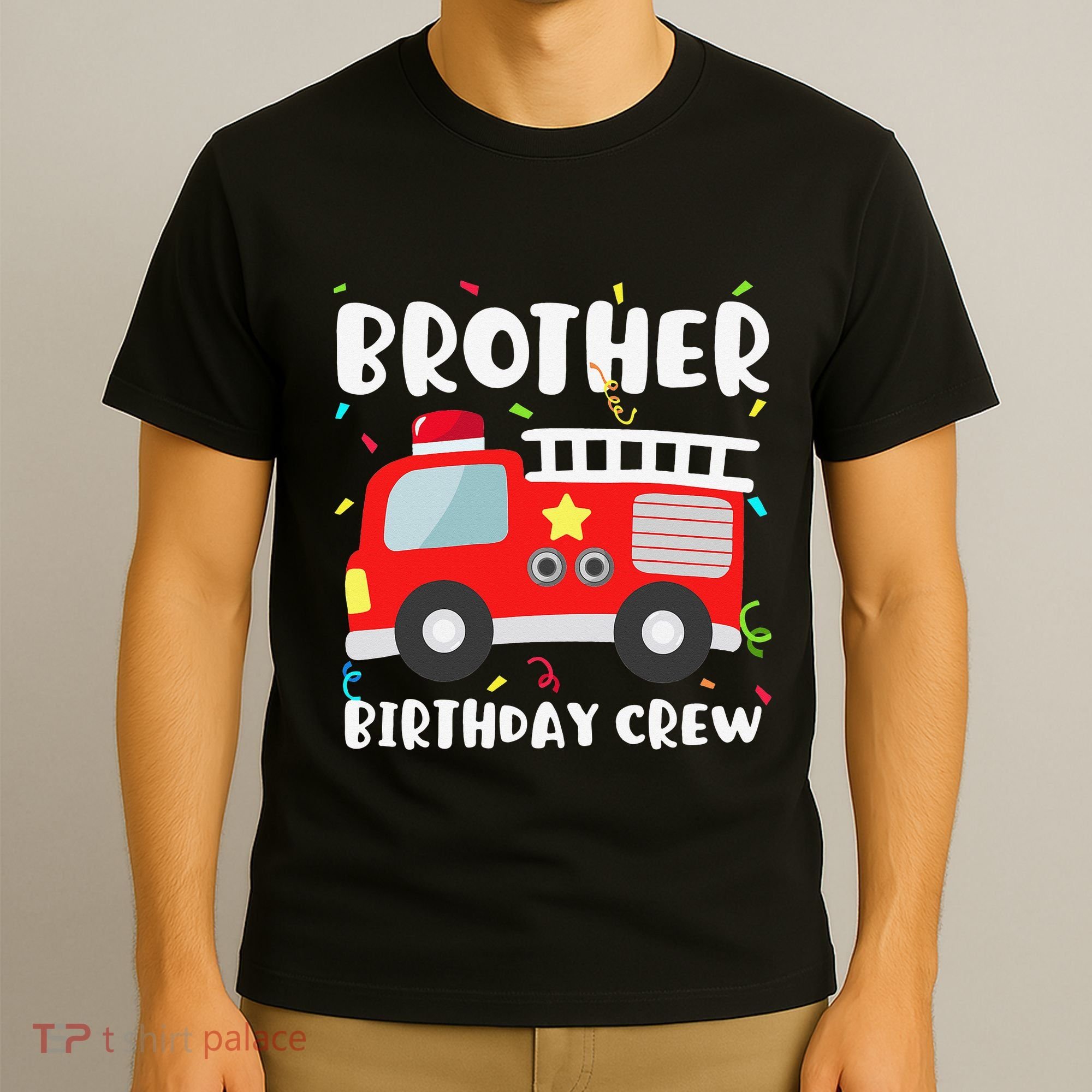 Brother Birthday Crew Fire Truck Party Firefighter T-Shirt