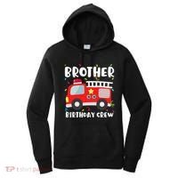 Brother Birthday Crew Fire Truck Party Firefighter Women's Hoodie thumb 0