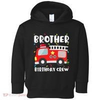 Brother Birthday Crew Fire Truck Party Firefighter Toddler Hoodie thumb 0