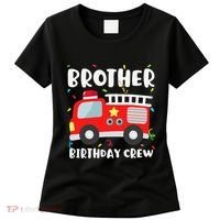 Brother Birthday Crew Fire Truck Party Firefighter Women's T-Shirt thumb 0