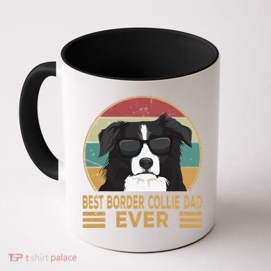 Best Border Collie Dad Ever Funny Dog Gift For And Coffee Mug