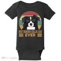 Best Border Collie Dad Ever Funny Dog Gift For And Baby Bodysuit thumb 0